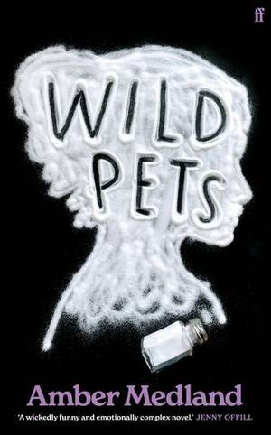 Wild Pets by Amber Medland