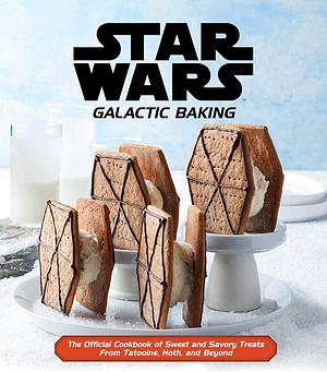 Star Wars - Galactic Baking by Lucasfilm