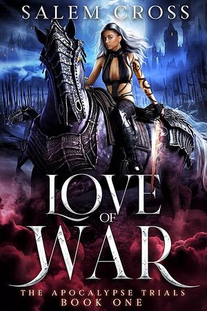 Love of War by Salem Cross