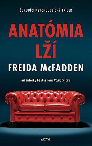 Anatómia lží  by Freida McFadden