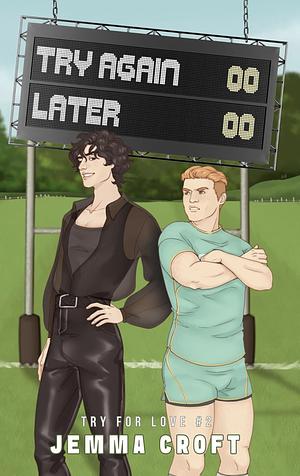 Try Again Later by Jemma Croft