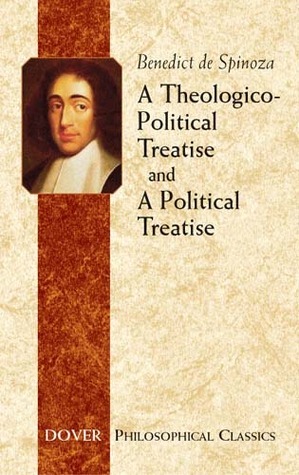 A Theologico-Political Treatise and A Political Treatise by R.H.M. Elwes, Baruch Spinoza, Francesco Cordasco