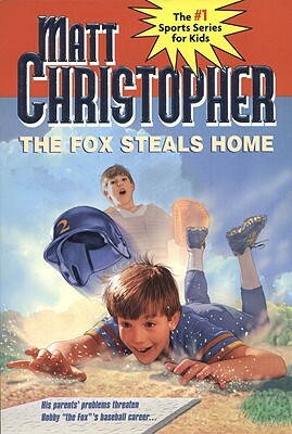 The Fox Steals Home by Matt Christopher