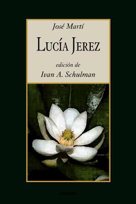 Lucia Jerez by José Martí