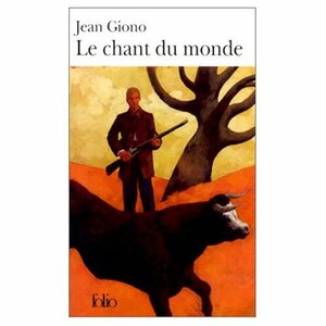 La chasse au bonheur by Jean Giono