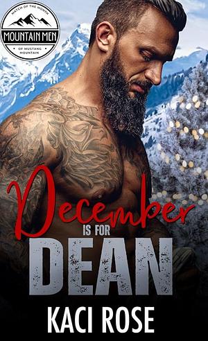 December is for Dean by Kaci Rose