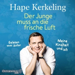 Der Junge muss an die frische Luft by Hape Kerkeling