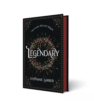 Legendary (Return to Caraval Edition) by Stephanie Garber