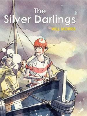 The Silver Darlings by Will Morris