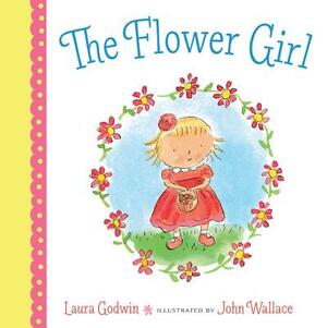 The Flower Girl by Laura Godwin