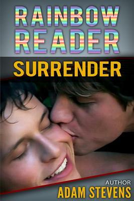 Rainbow Reader Gray: Surrender by Adam Stevens