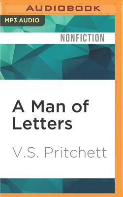 A Man of Letters by V. S. Pritchett