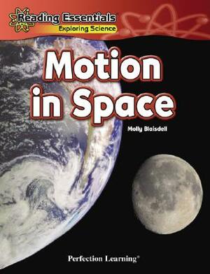 Motion in Space by Molly Blaisdell