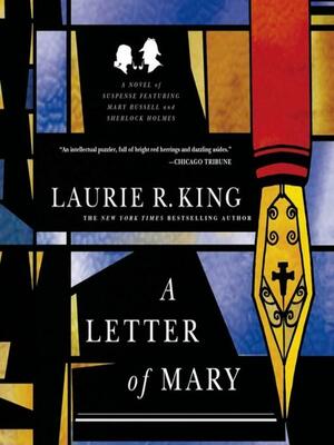 A Letter of Mary by Laurie R. King