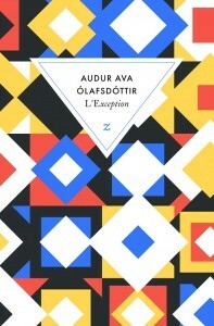 L'Exception by Auður Ava Ólafsdóttir, Catherine Eyjólfsson