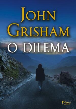 O Dilema by John Grisham