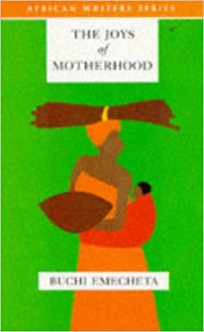 The Joys of Motherhood by Buchi Emecheta