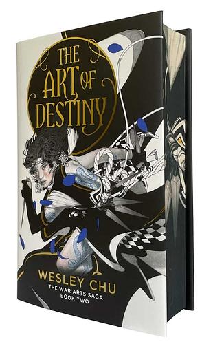 The Art of Destiny by Wesley Chu