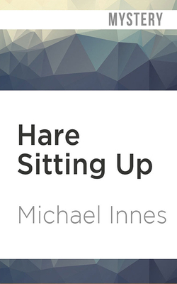 Hare Sitting Up by Michael Innes