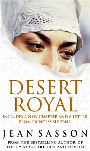 Desert Royal by Jean Sasson