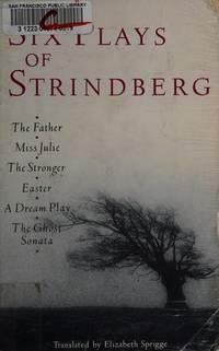 Six Plays of Strindberg by August Strindberg