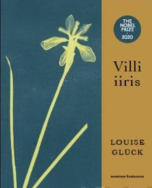 Villi iiris by Louise Glück