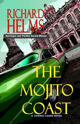 The Mojito Coast by Richard Helms