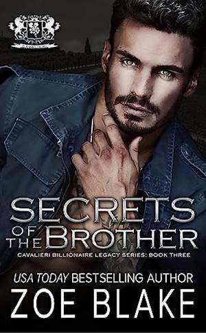 Secrets of the Brother by Zoe Blake