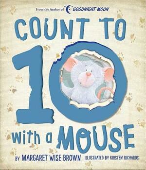 Count to 10 with a Mouse by Margaret Wise Brown