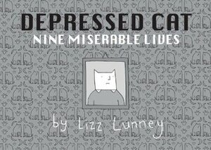 Depressed Cat by Lizz Lunney