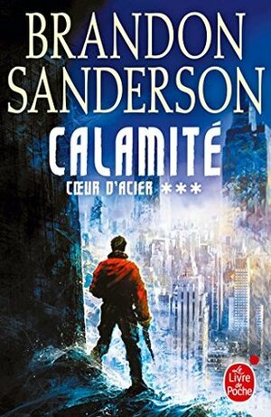 Calamité by Brandon Sanderson