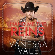 Hand Me The Reins by Vanessa Vale, Vanessa Vale