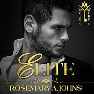 Elite by Rosemary A. Johns