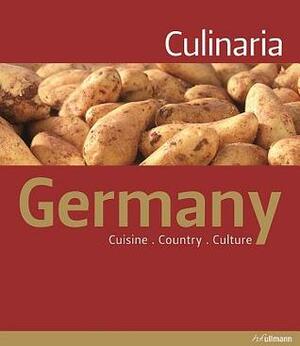 Culinaria Germany: Cuisine Country Culture by Christine Metzger