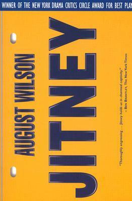 Jitney by August Wilson