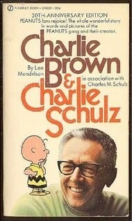 Charlie Brown & Charlie Schulz by Lee Mendelson