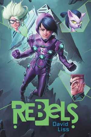 Rebels by David Liss
