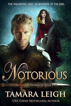 Notorious by Tamara Leigh, Tamara Leigh