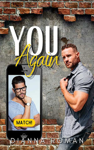 You Again by Dianna Roman