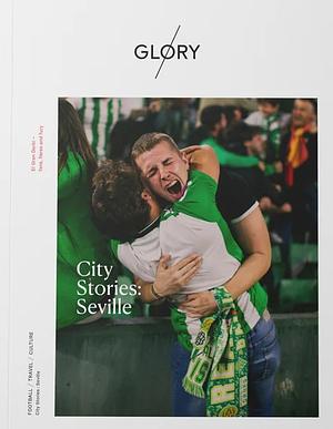 City Stories: Seville by Glory Magazine