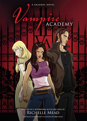 Vampire Academy: A Graphic Novel by Richelle Mead