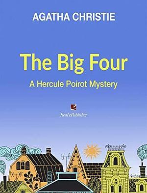 The Big Four by Agatha Christie