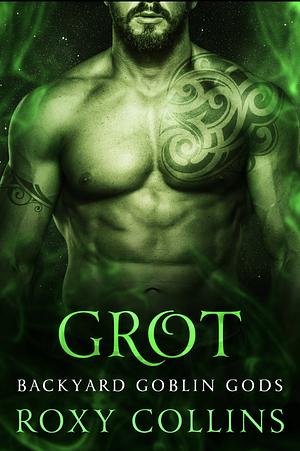 Grot by Roxy Collins