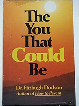 The You That Could Be by Fitzhugh Dodson