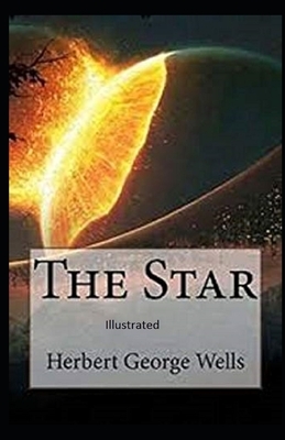 The Star Illustrated by H.G. Wells