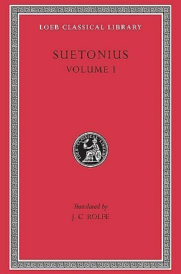 Lives of the Caesars, Volume I: Julius/Augustus/Tiberius/Gaius Caligula by Suetonius, K.R. Bradley, John Carew Rolfe
