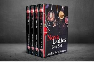 Nova Ladies Boxed Set: Books 1-3 and a Christmas Novella by Alathia Paris Morgan