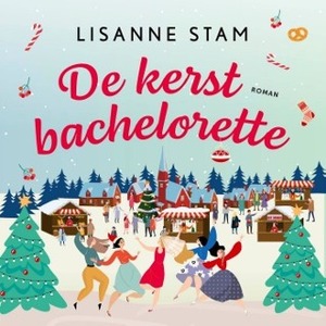 De kerstbachelorette by Lisanne Stam