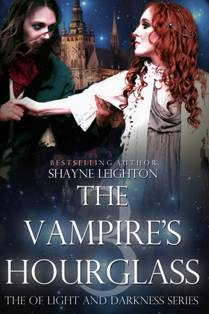 The Vampire's Hourglass by Shayne Leighton