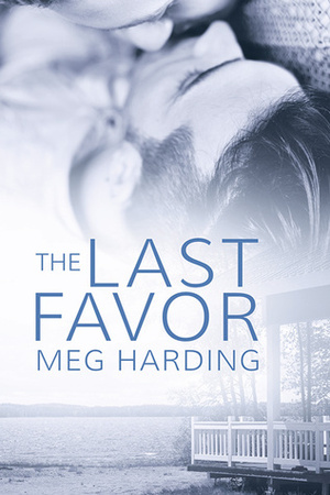 The Last Favor by Meg Harding